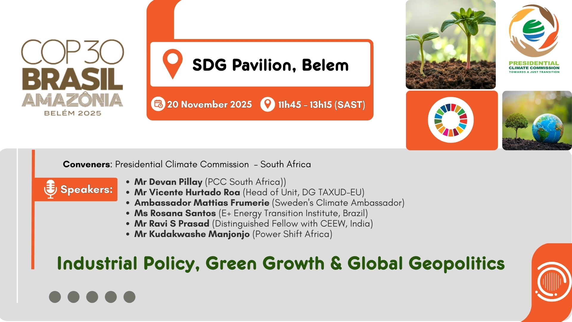 Presidential - 🌍 #COP30 Side Event | Industrial Policy, Green Growth ...