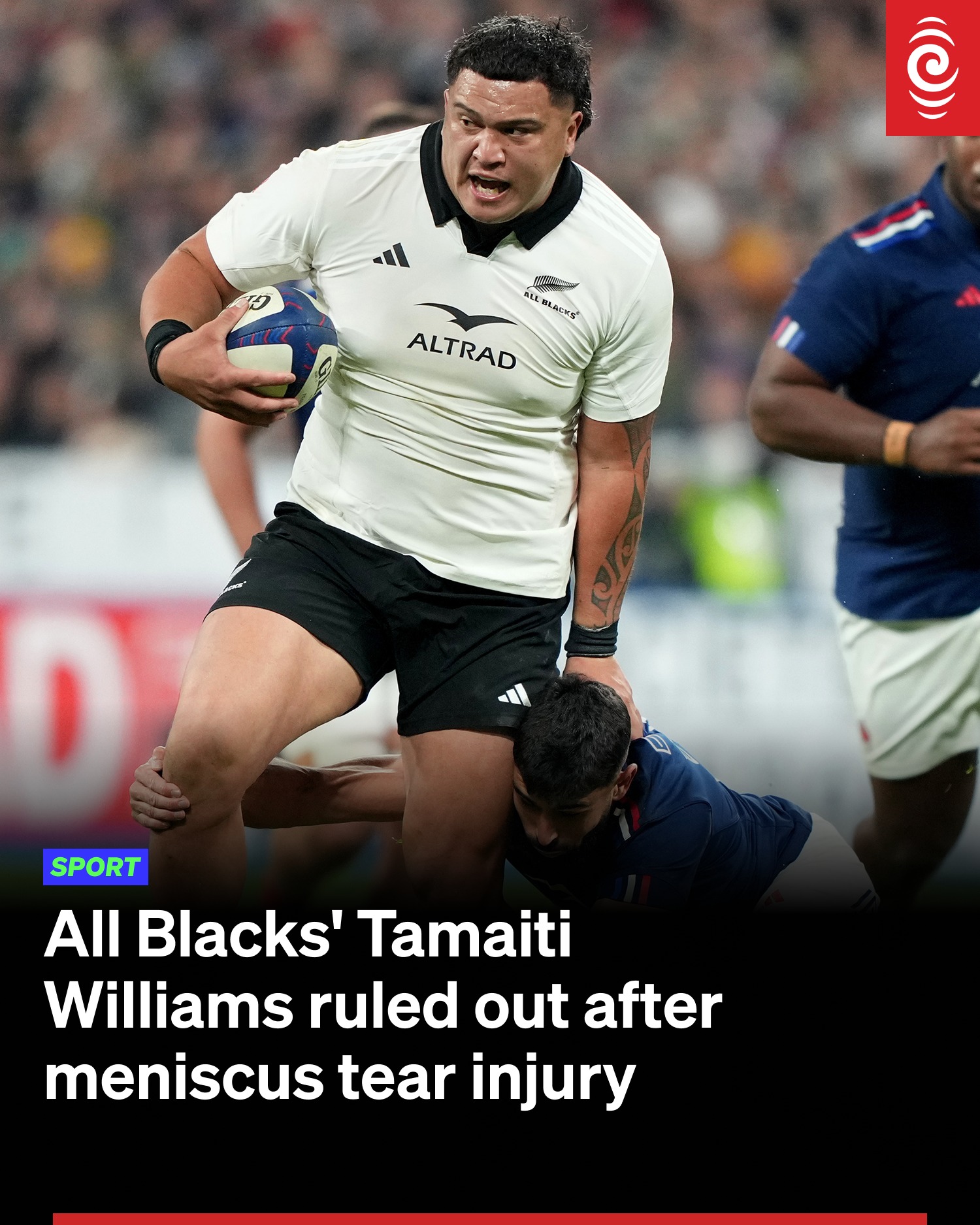 RNZ - #LATEST | All Blacks prop Tamaiti Williams has been ruled out of ...