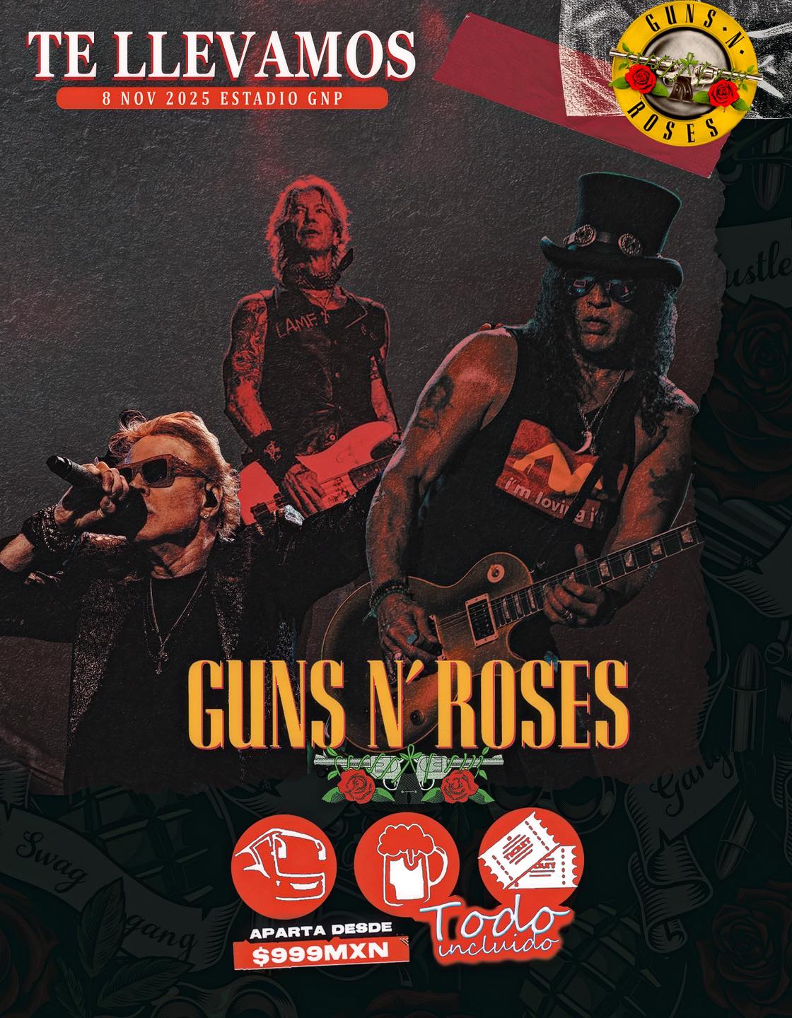 Let's - 🌹 Guns N’ Roses regresa a México y nosotros te llevamos🤘🚍 ...
