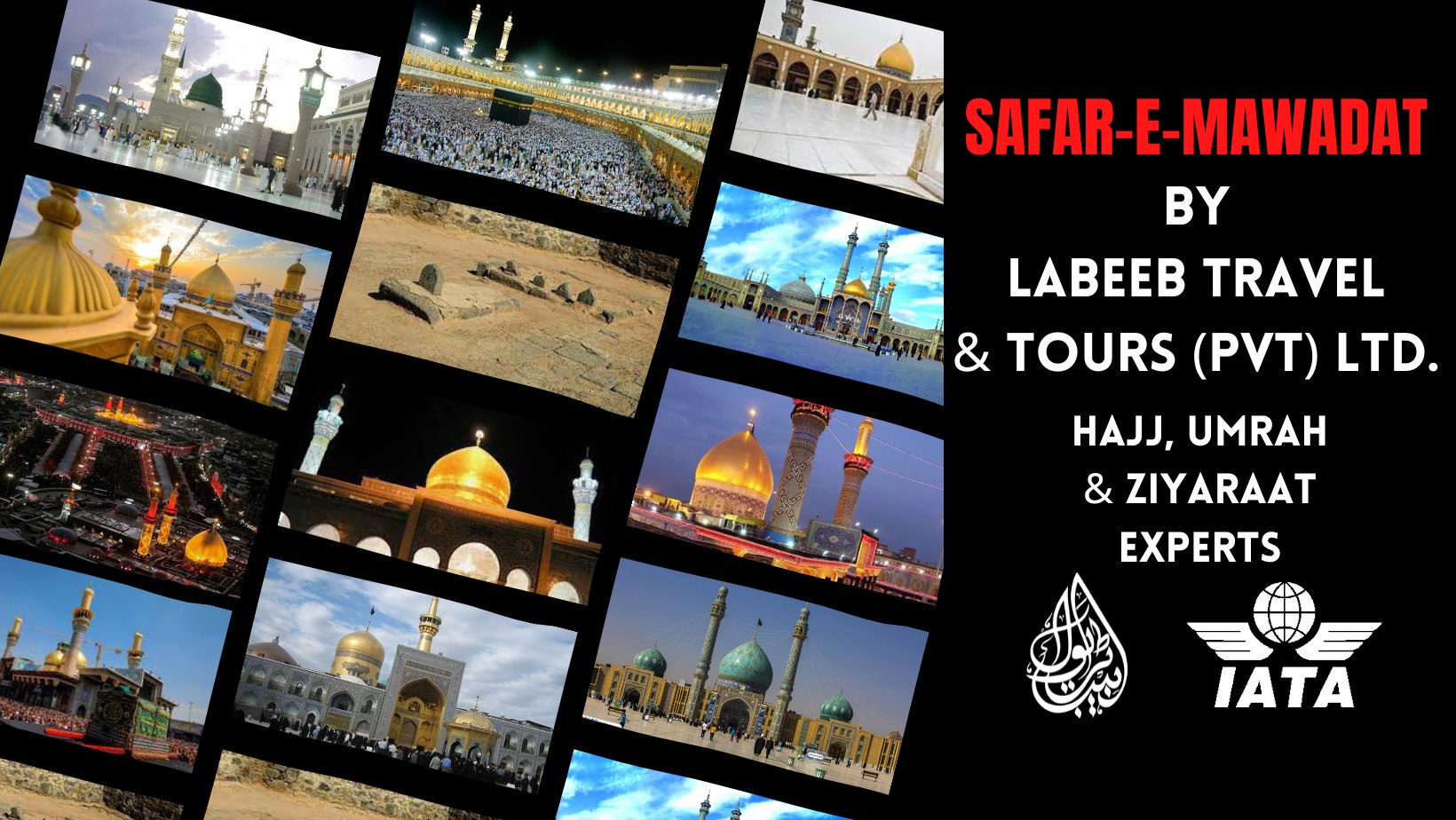 Safar-e-Mawadat by Labeeb Travels & Tours | Karachi