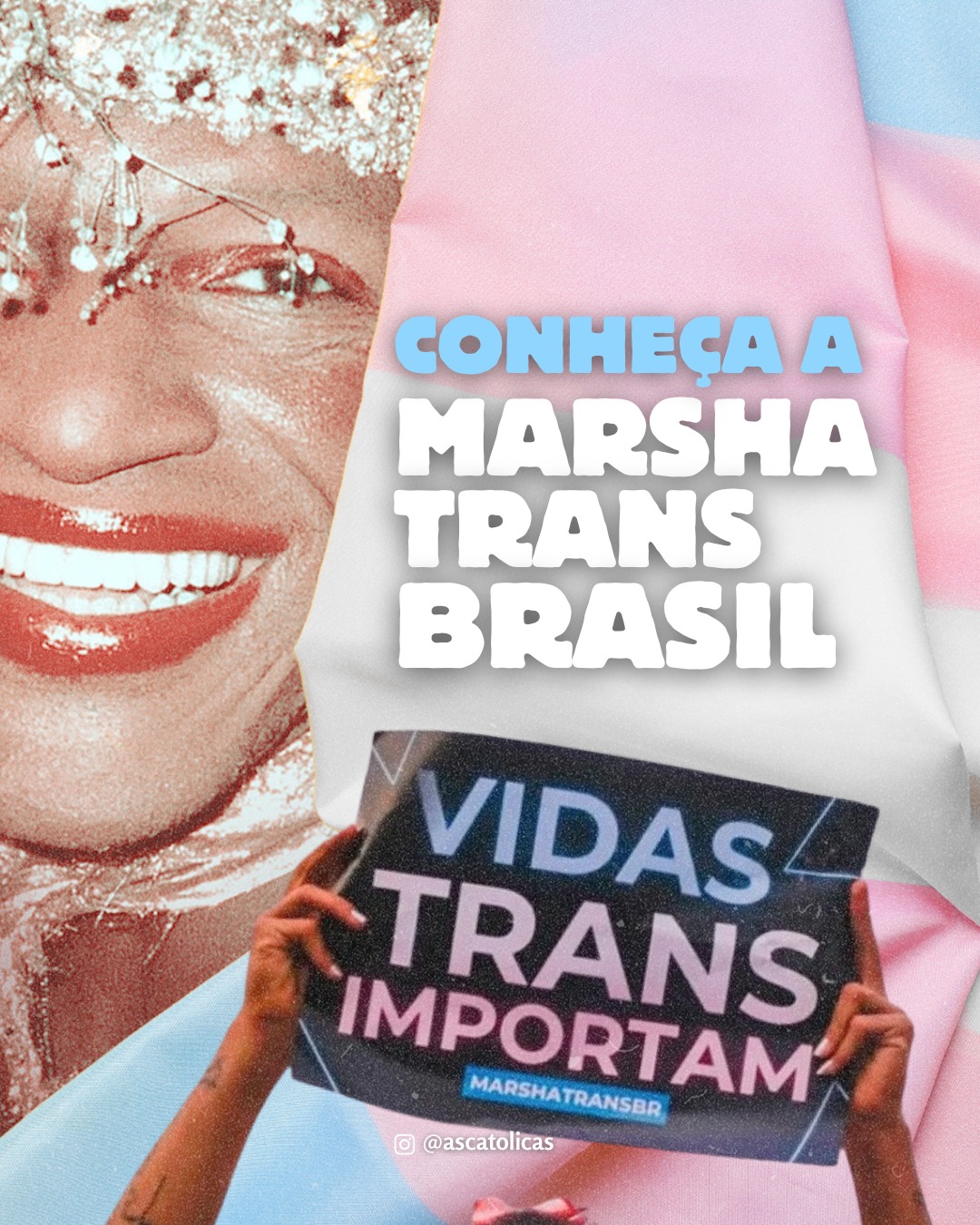 A Marsha Trans Brasil... - Católicas pelo Direito de Decidir | Facebook