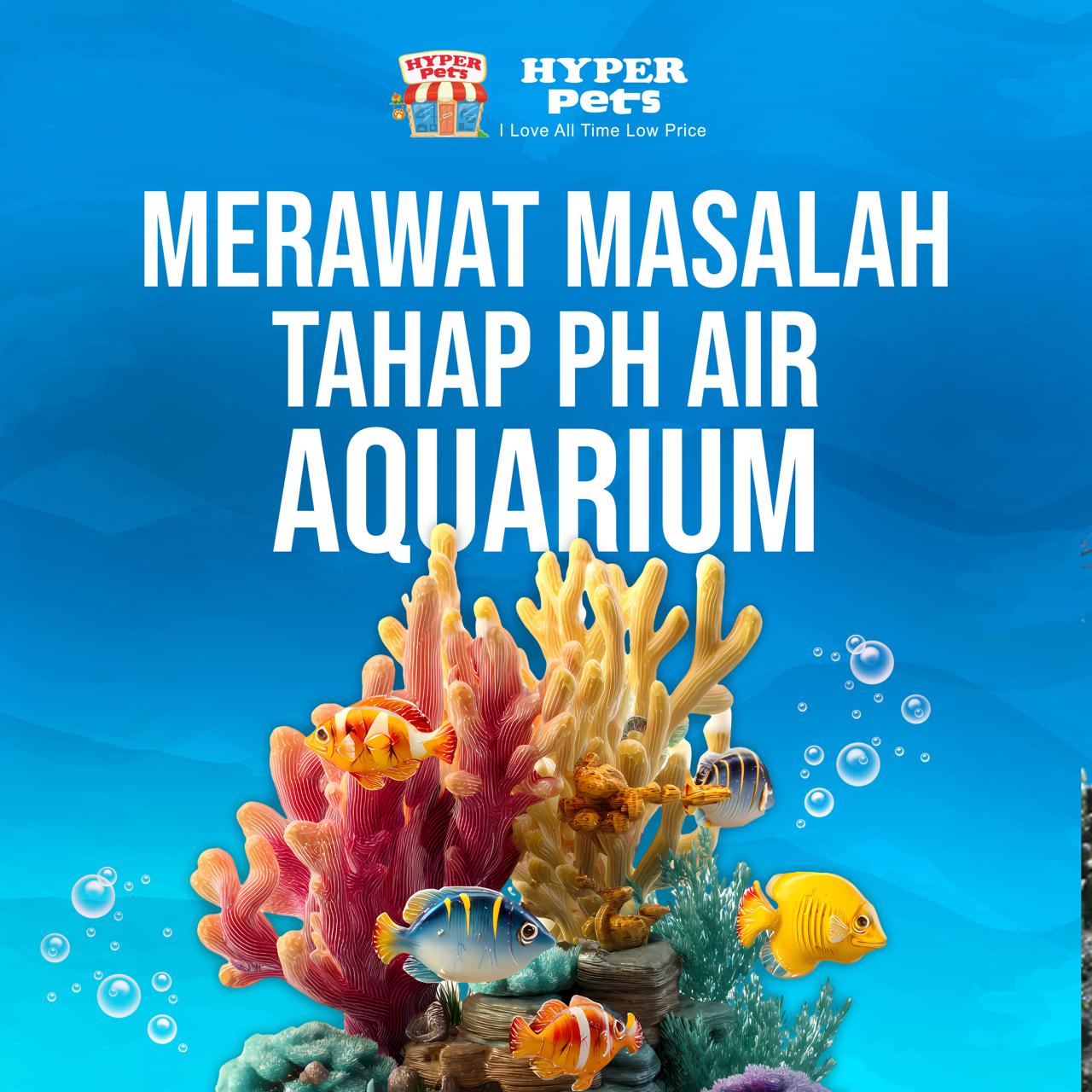 🌊🐠 Masalah pH Air Akuarium? Ikan Stres,... - HyperPets Centre | Facebook