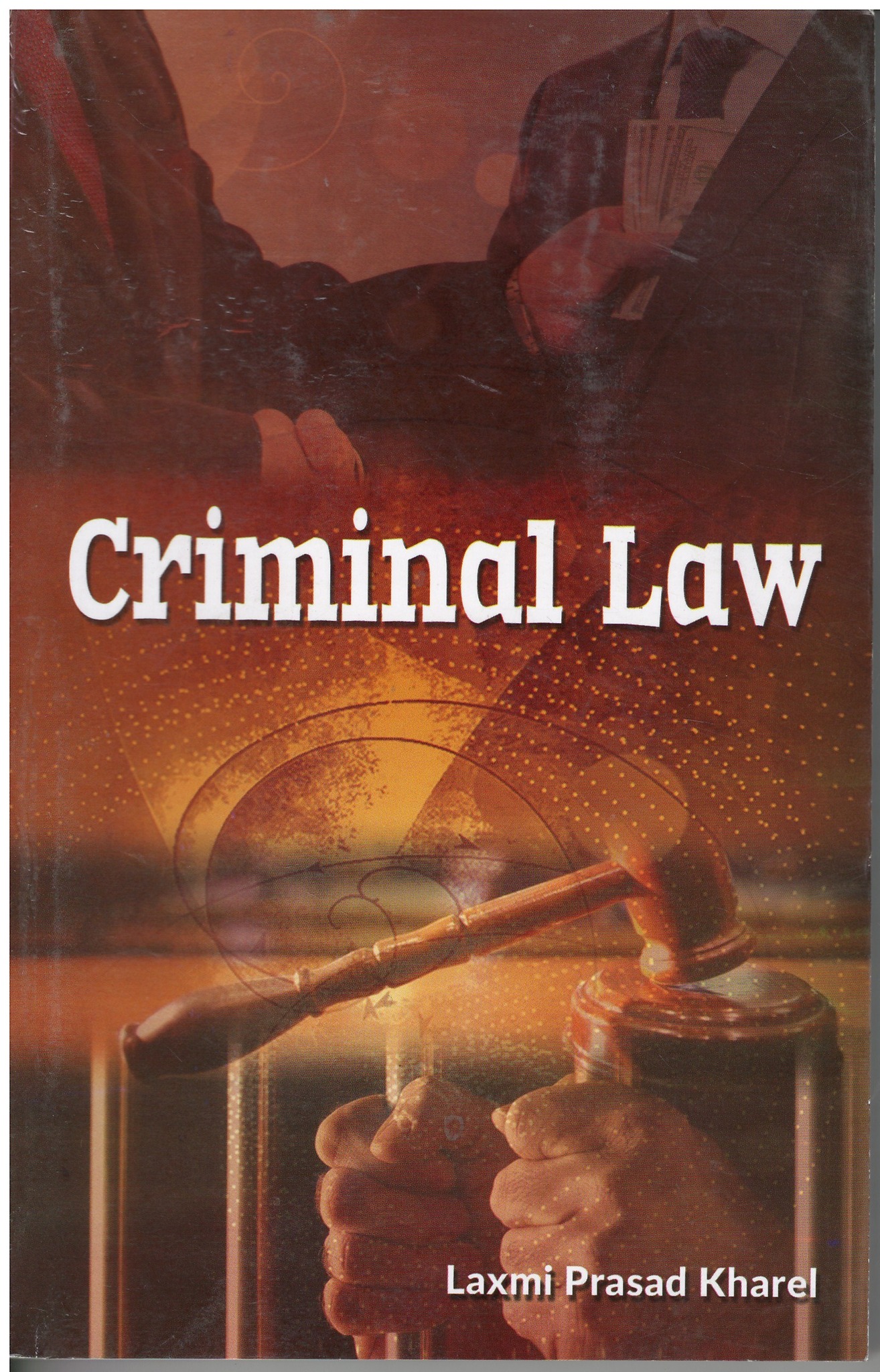 Kitabook - Criminal Law Book In English For Nepal By Laxmi Prasad ...