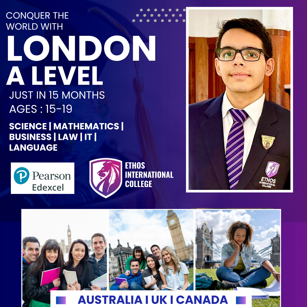 Ethos - Conquer the world with London A Levels Complete in 2026 and ...