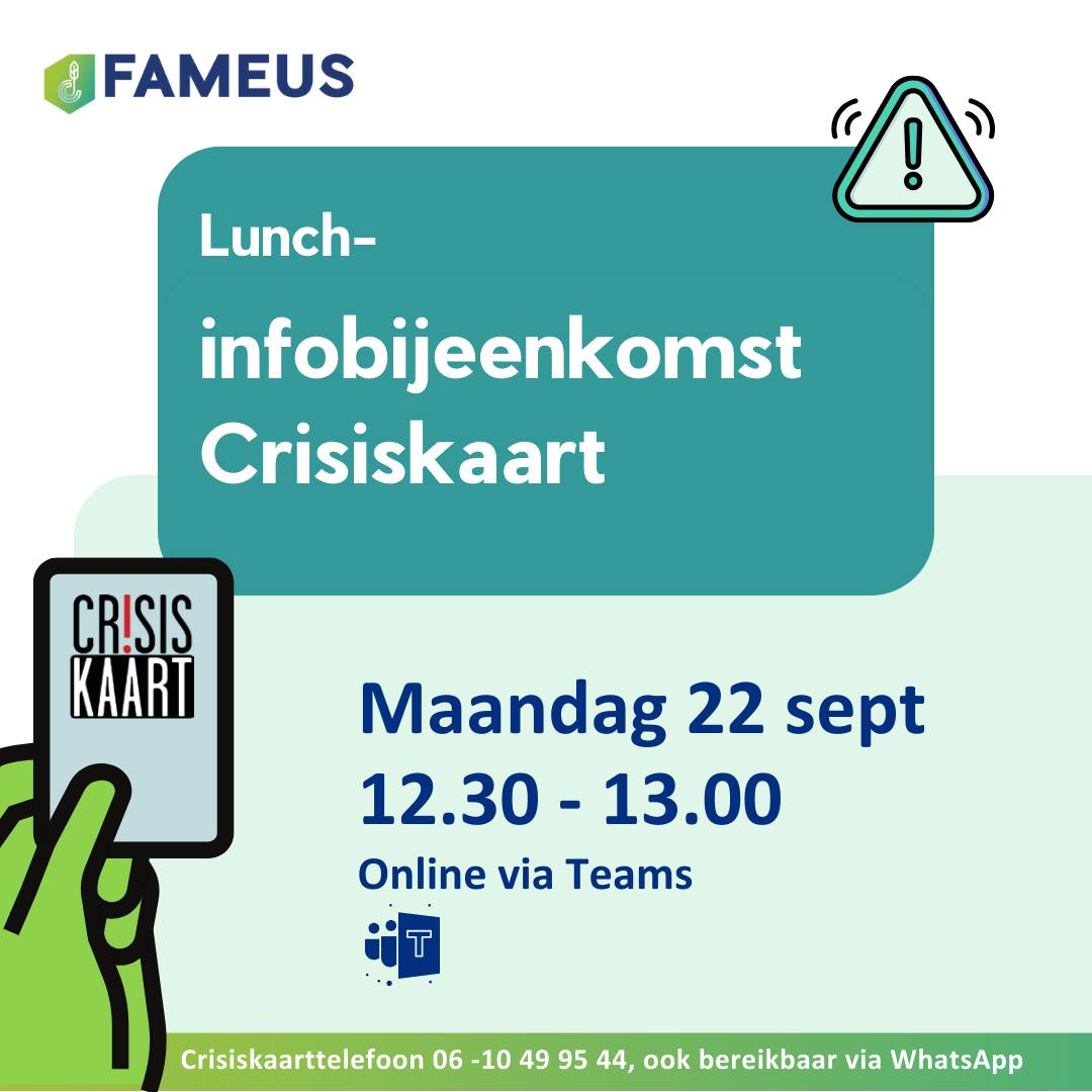 FAMEUS - 𝗖𝗼𝗿𝗿𝗲𝗰𝘁𝗶𝗲 𝗲𝗻 𝘂𝗽𝗱𝗮𝘁𝗲: de lunchbijeenkomst over de Crisiskaart ...