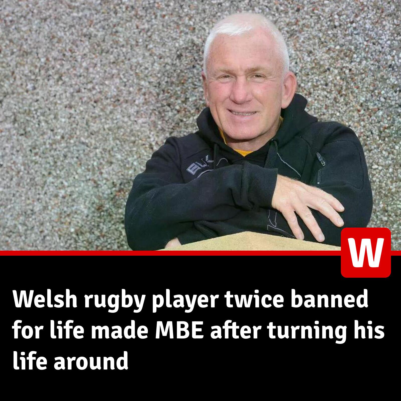Wales - The former front rower has dedicated over 30 years to ...