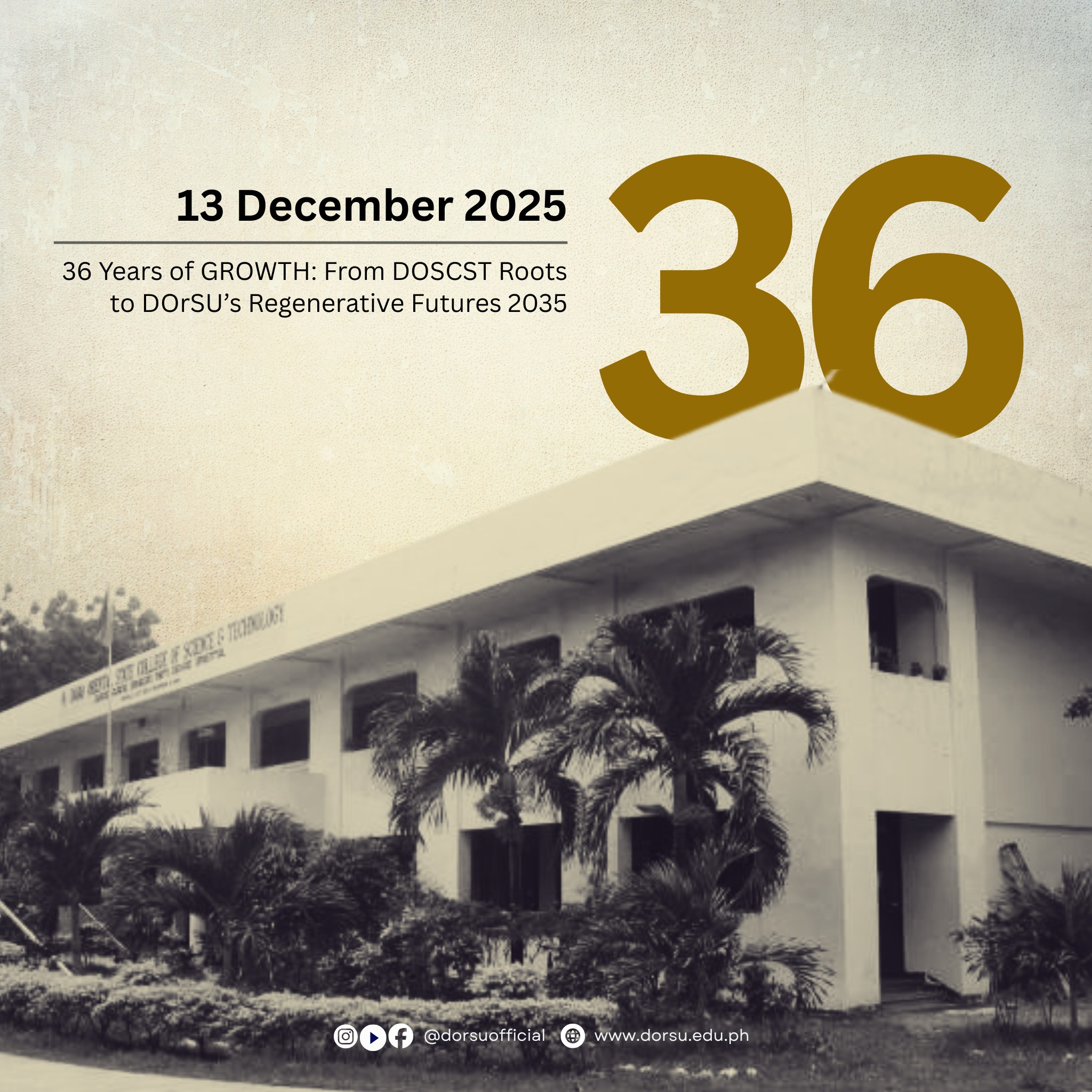 Davao - #DOSCST36thFoundingAnniversary | This December 13, 2025, we ...