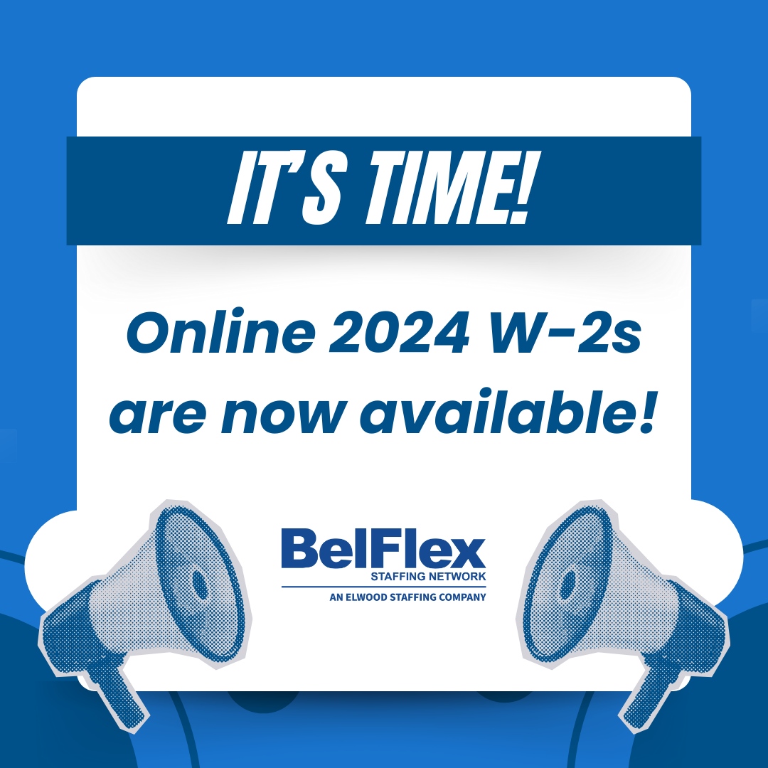 Online W-2s are here! Access... - BelFlex Staffing Network | Facebook