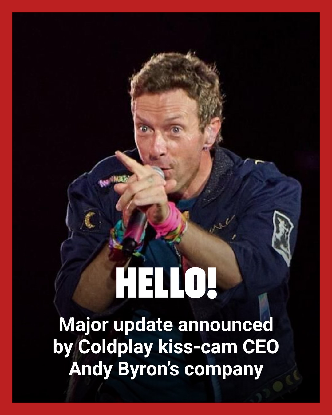 HELLO! - Major update announced by Coldplay kiss-cam CEO Andy Byron’s ...