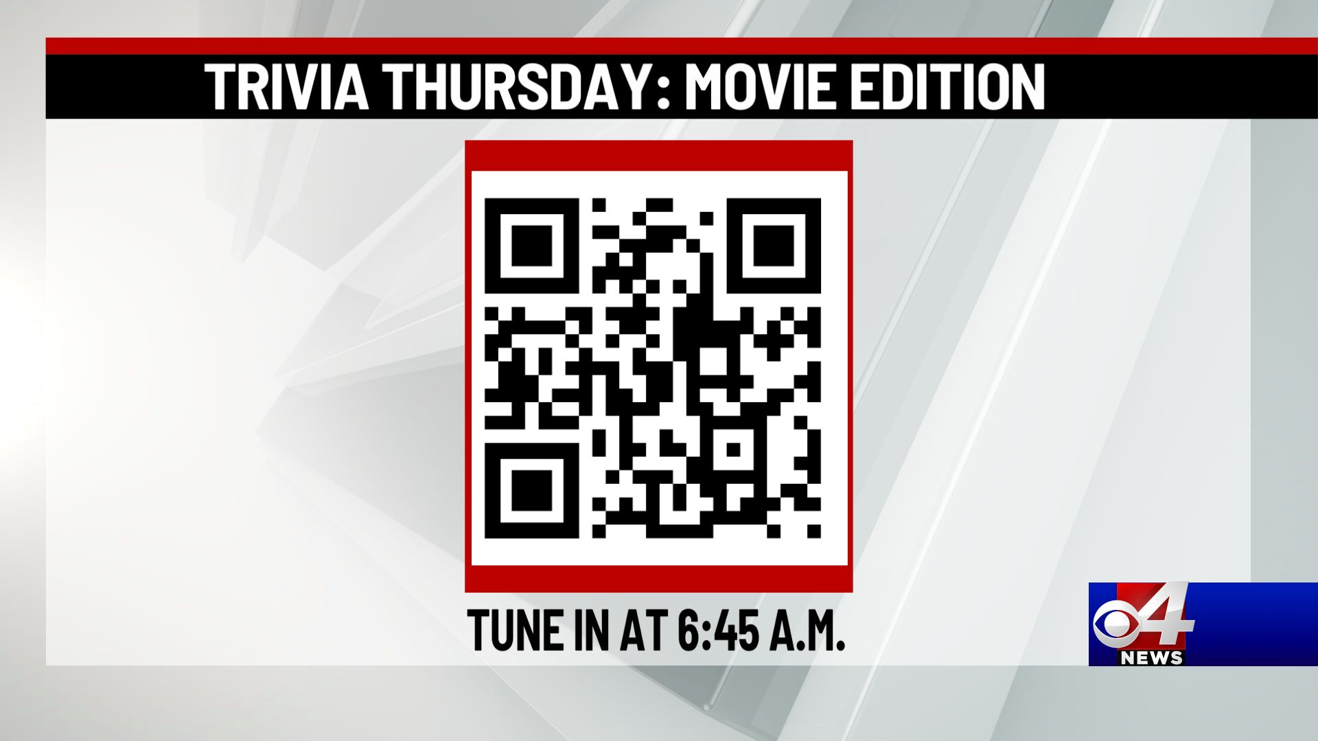 CBS - Trivia Thursday is open. Scan the QR Code to participate. Good ...