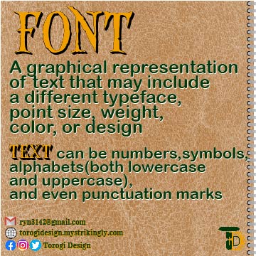 Torogi Design - What is a Font? A font is a graphical... | Facebook