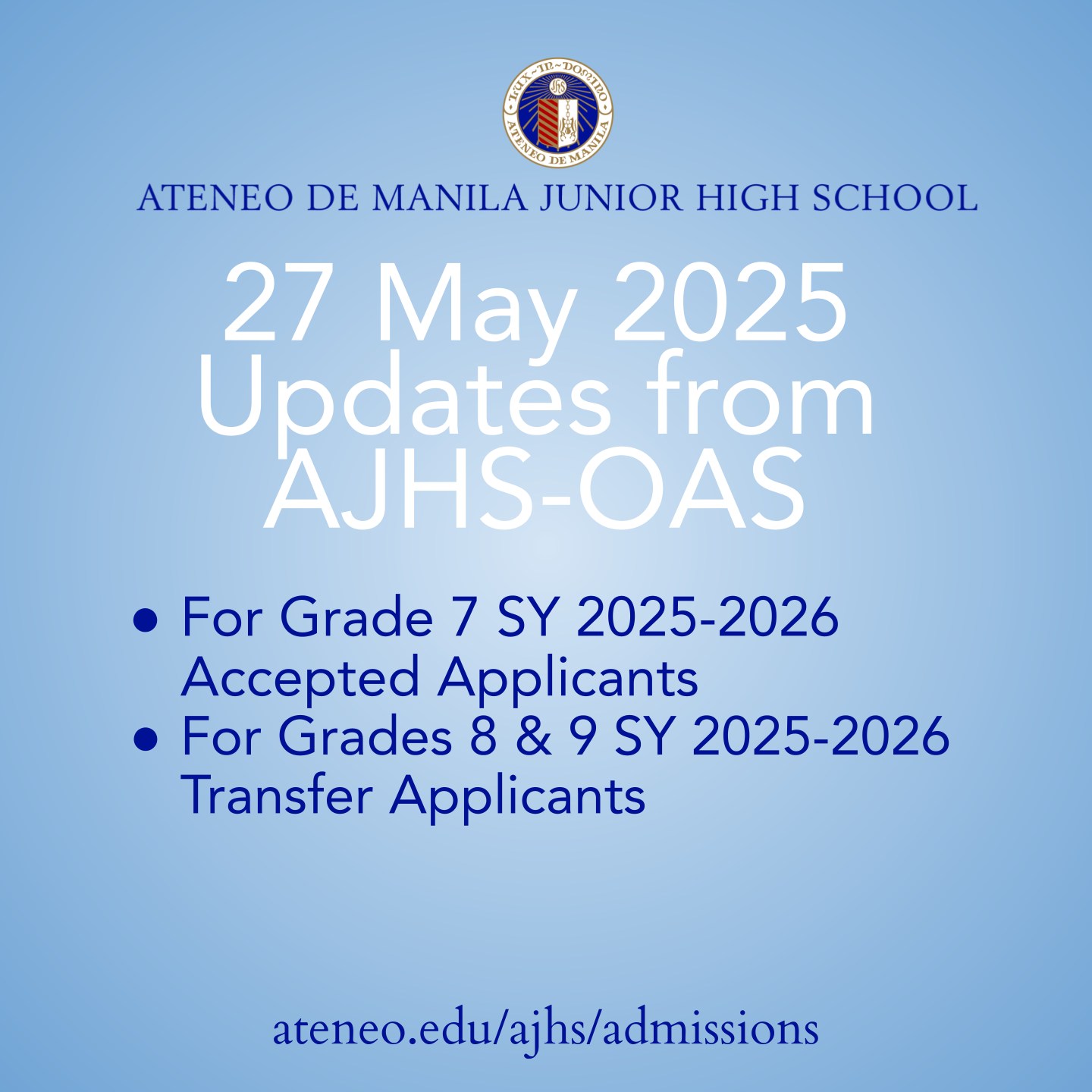Ateneo - 27 May 2025 UPDATES FOR GRADE 7 SY 2025-2026 ACCEPTED ...
