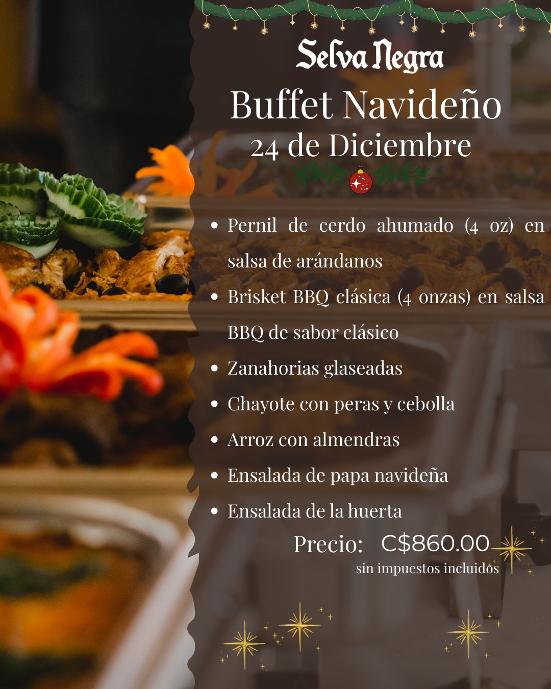 Selva - 🎄 Buffet Navideño | 24 de diciembre 🎄 Celebra la Nochebuena con ...