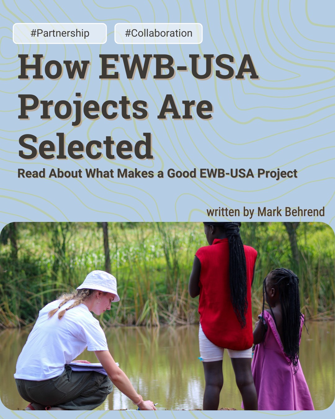 What makes a good... - Engineers Without Borders USA | Facebook