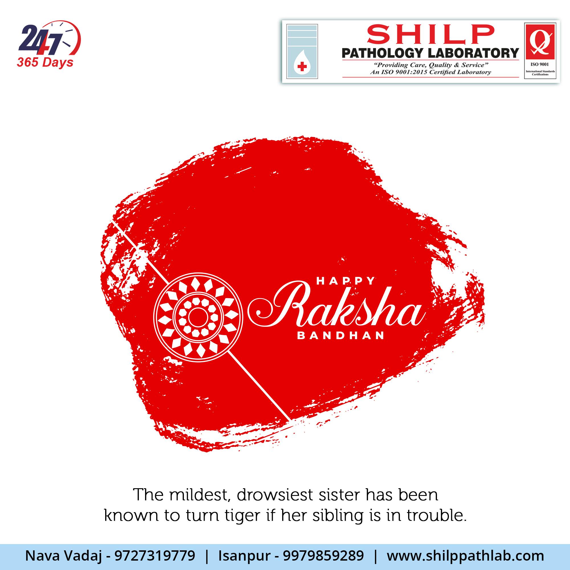 Happy Raksha Bandhan. The... - SHILP Pathology Laboratory