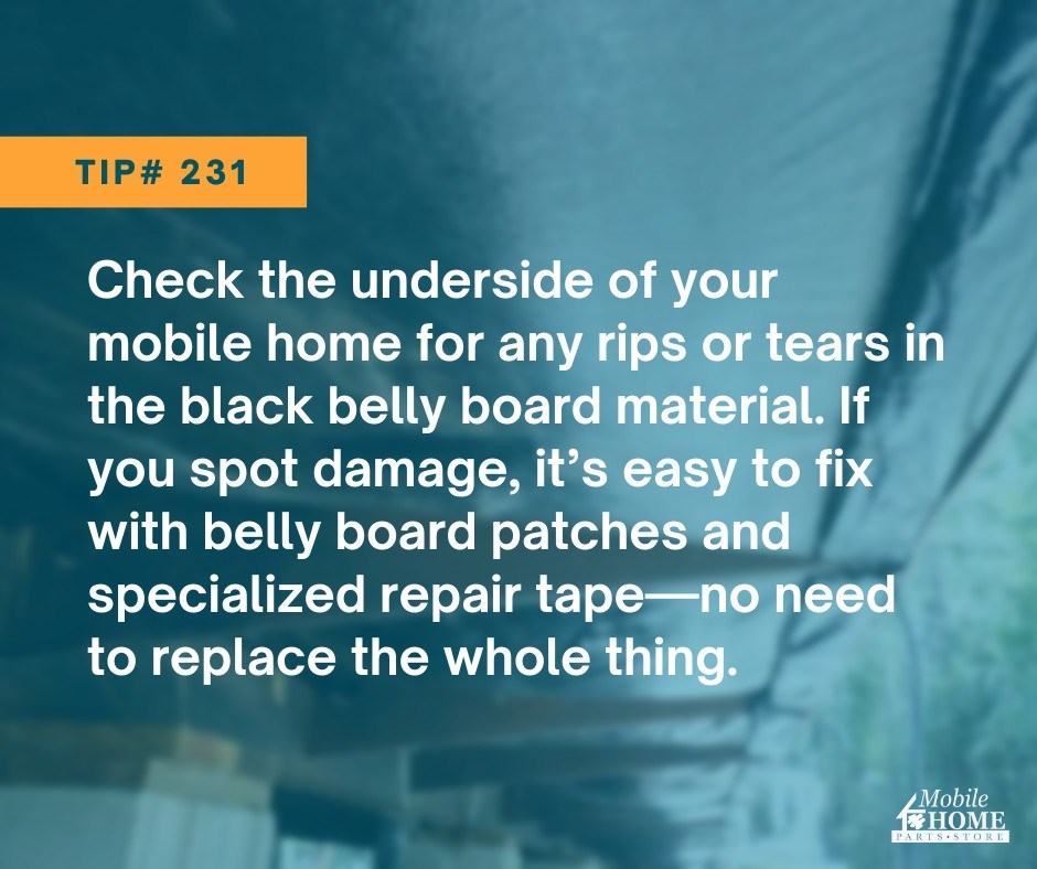 Mobile - Spotted any rips in your mobile home's belly board? No worries ...