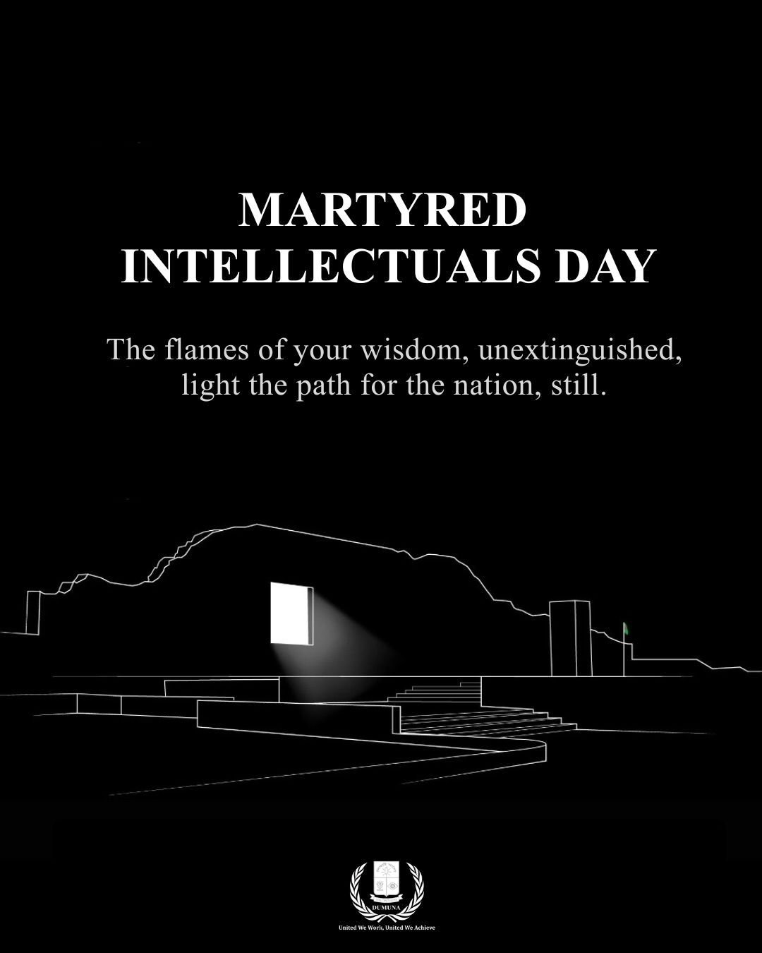 Dhaka - The ultimate sacrifice was paid in intellect. On this day, we ...