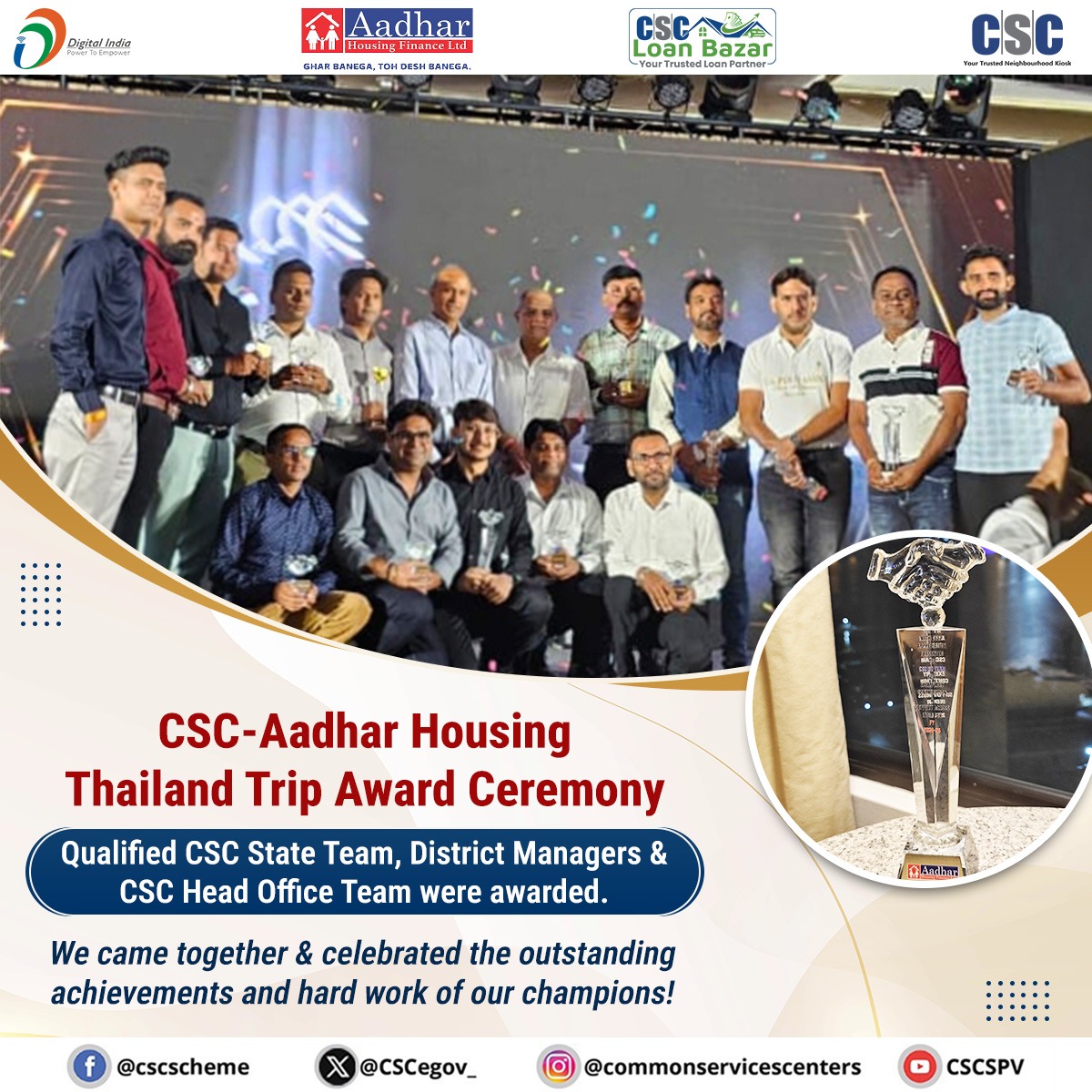 Common - CSC–Aadhar Housing Thailand Trip Award Ceremony!! The ...