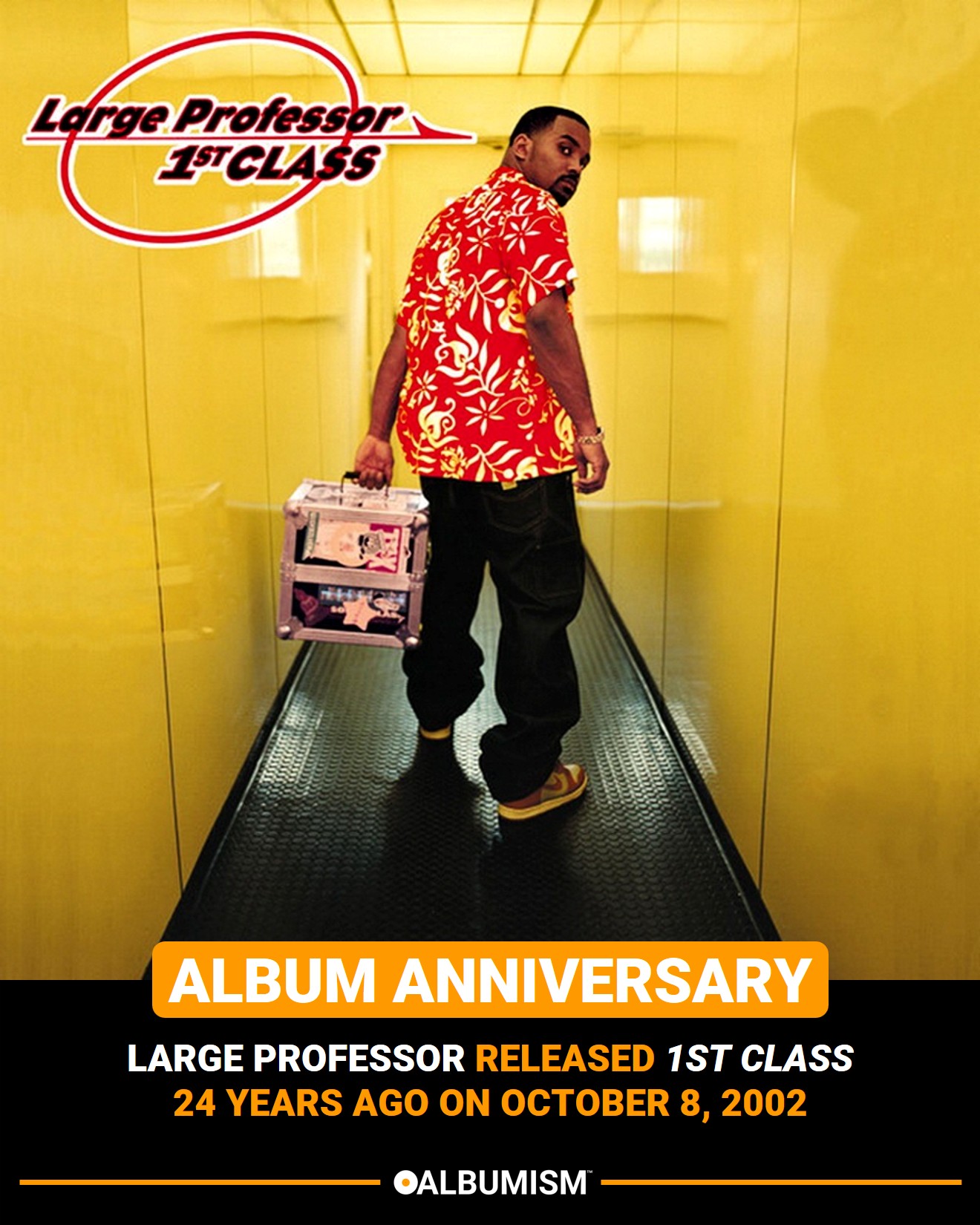 Large Professor released '1st Class' 24 years ago on October 8