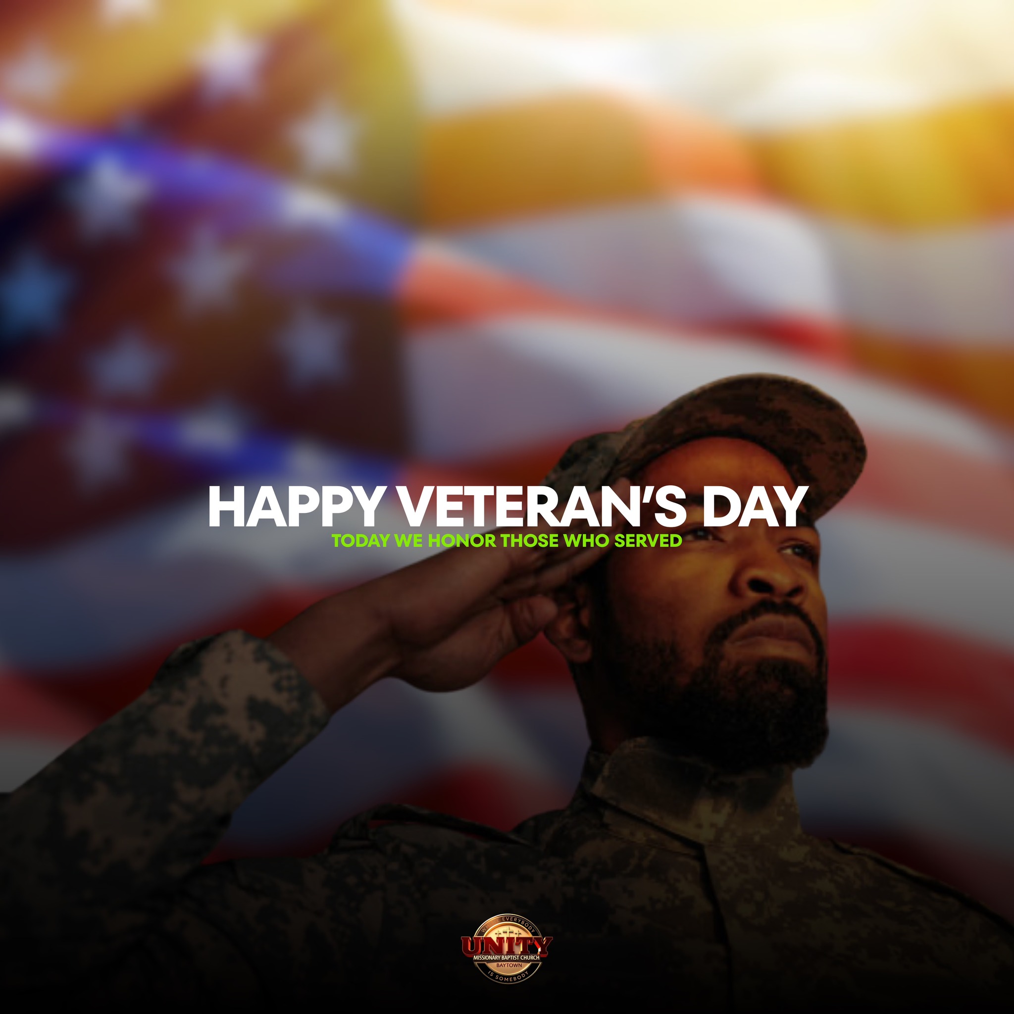 Unity - 🇺🇸 Happy Veterans Day! 🇺🇸 Today, Unity Missionary Baptist ...