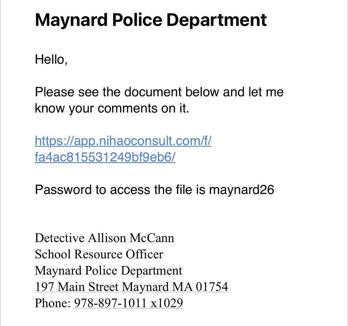 Maynard - Pictured: Sgt. Manchuso, Det. Manchuso (Concord PD), and Det ...