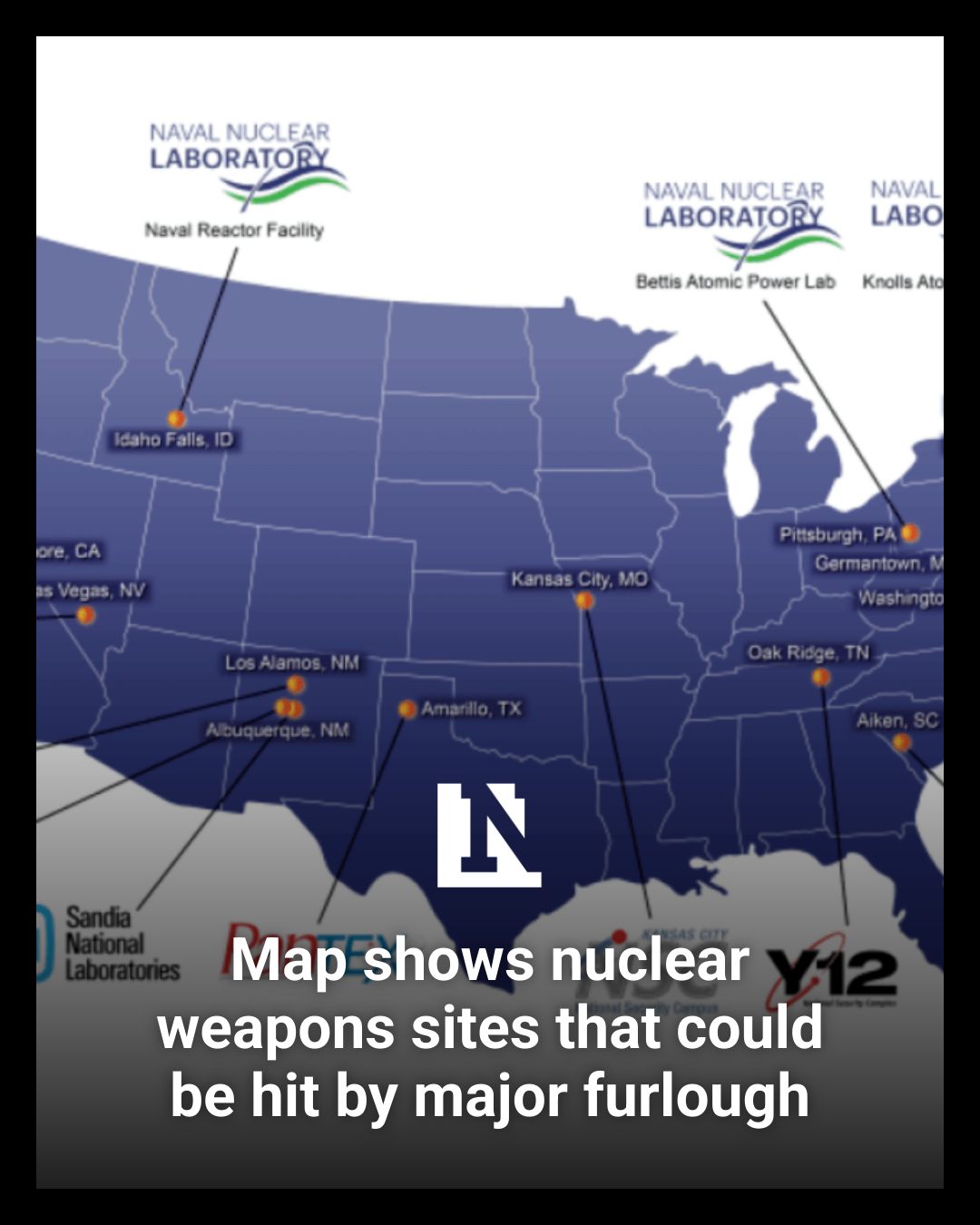 Newsweek - The NNSA began furloughing approximately 80 percent of its ...
