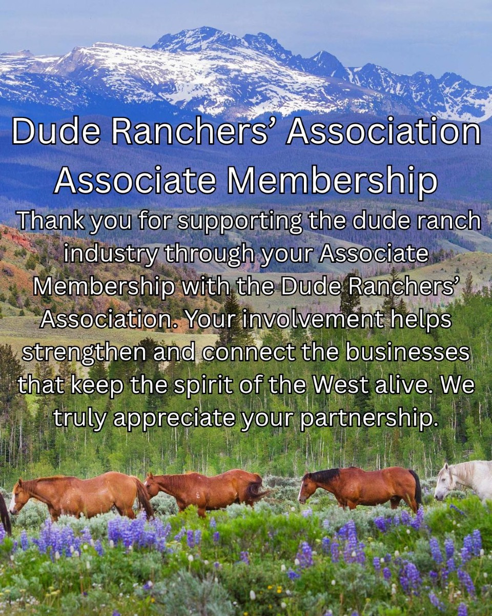 The Dude Ranchers' Association | Cody WY
