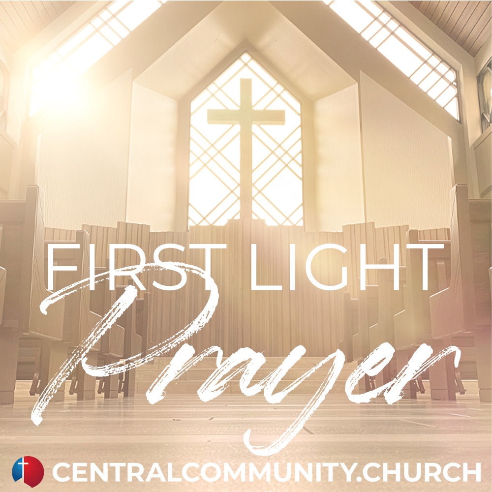 We're launching our First Light... - Central Community Church | Facebook