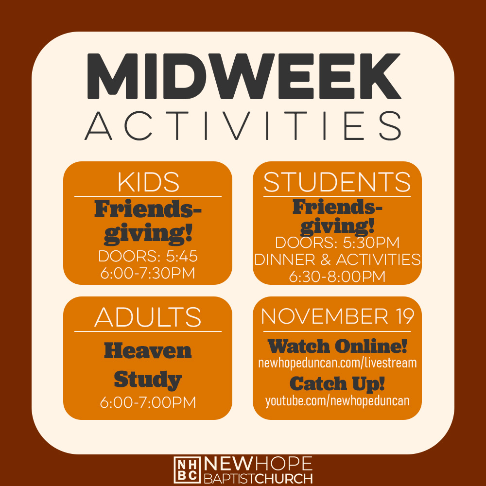 🦃 Midweek at New Hope!... - New Hope Baptist Church Duncan | Facebook