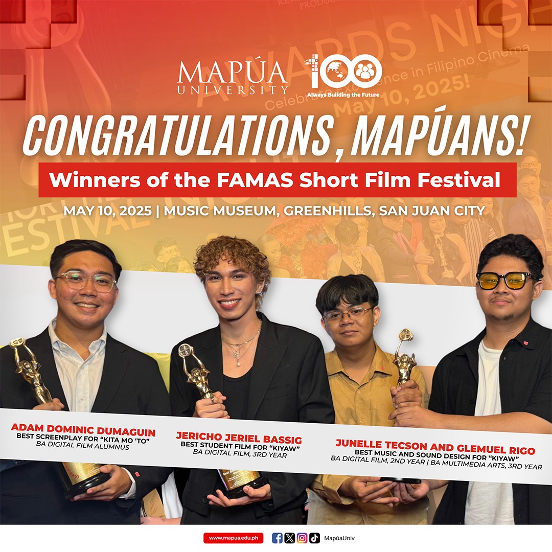 Mapúa - OUR STUDENT FILMMAKERS, NOW FAMAS WINNERS! 🌟🏆 A huge ...