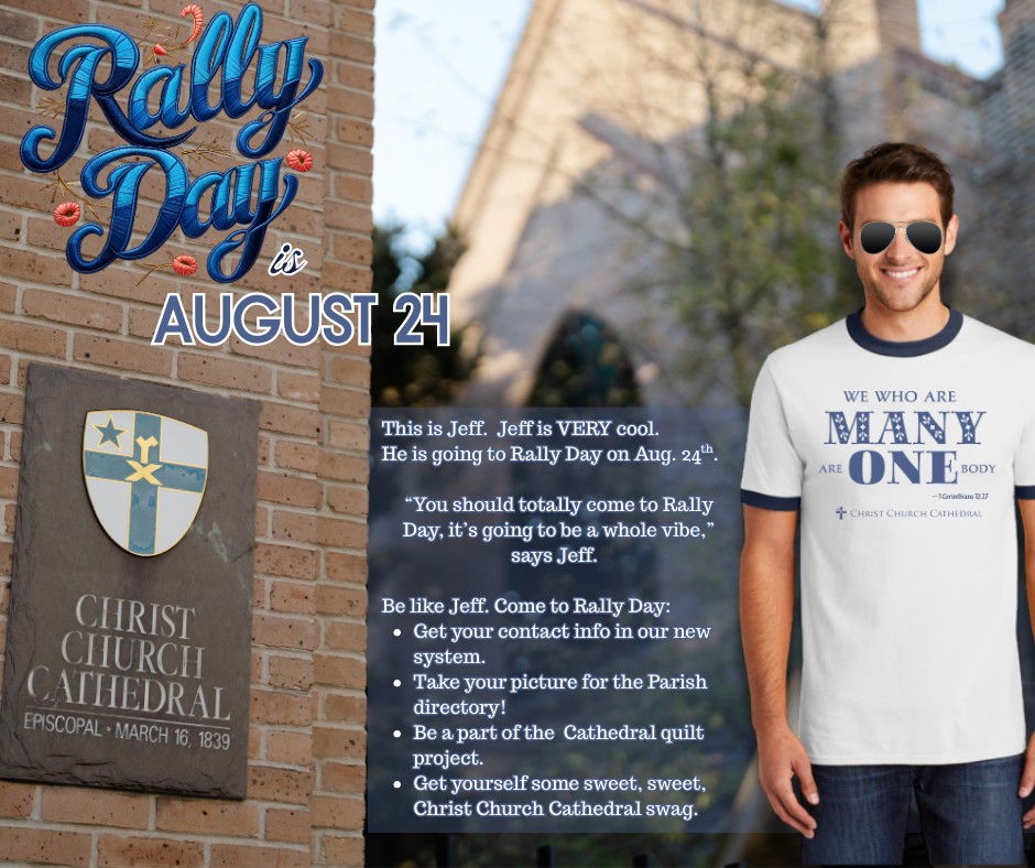 Christ - Mark your calendars, Cathedral fam, for RALLY DAY on August ...