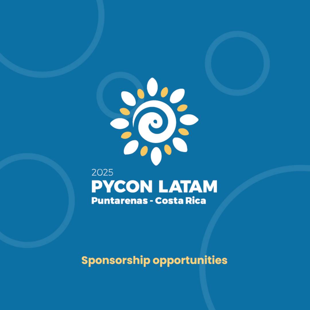 Facultad - 🔵Invitación al PyCon Latam 2025 🖊Para mayor información ...