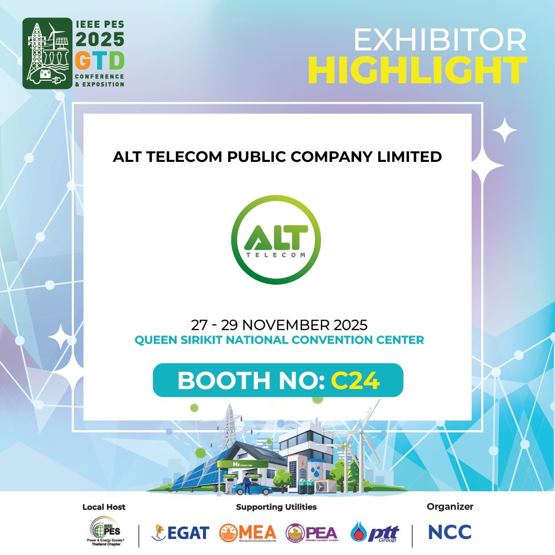 ALT - 📢 ALT Telecom และ Energy Max จัดแสดงนิทรรศการในงาน IEEE PES GTD ...