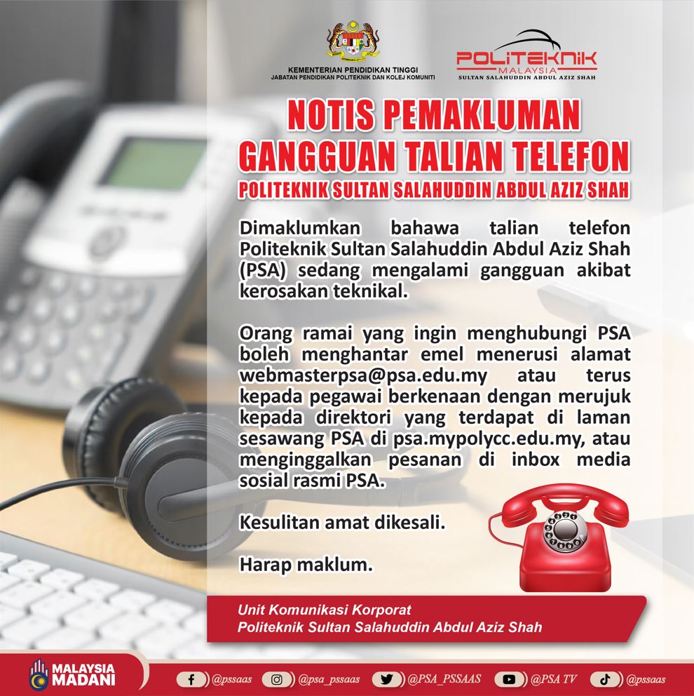 Politeknik - 📣📣 NOTIS PEMAKLUMAN GANGGUAN TALIAN TELEFON POLITEKNIK ...