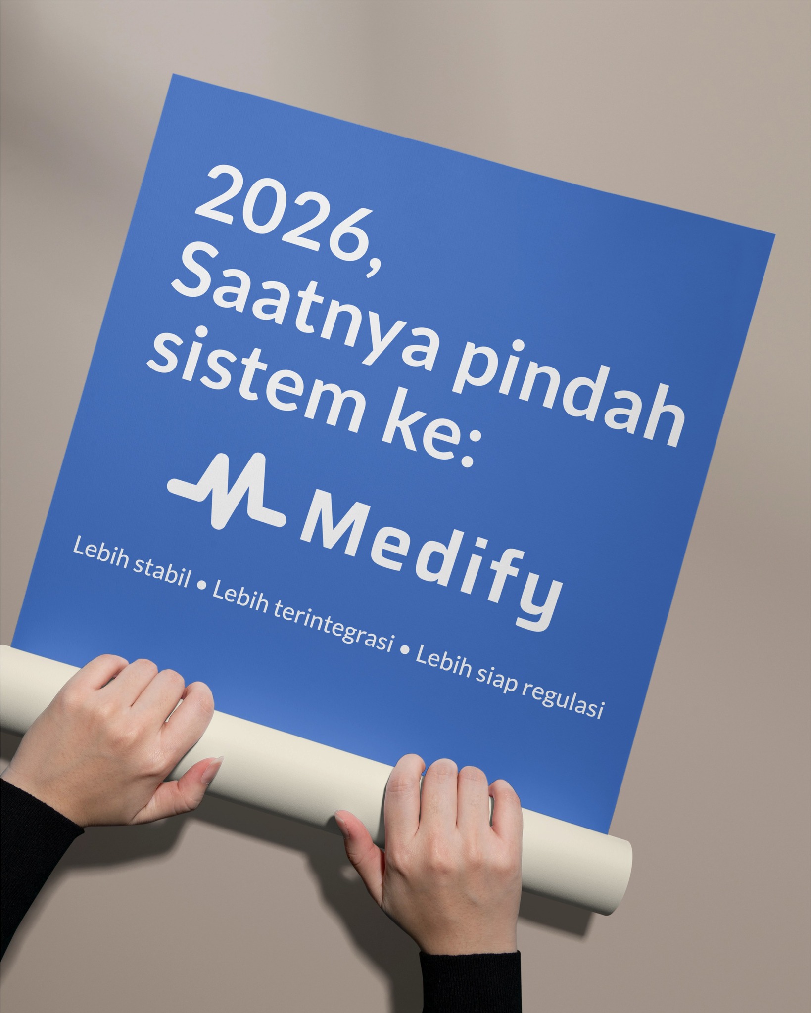 Medify - Tahun 2026 menuntut sistem yang lebih cepat, lebih stabil, dan ...