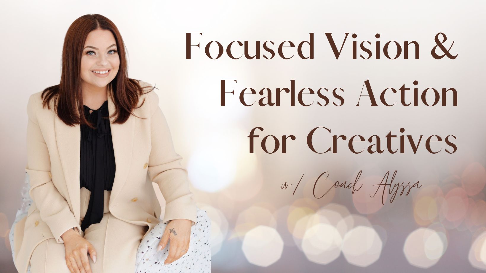 Focused Vision & Fearless Action for Creatives | Facebook