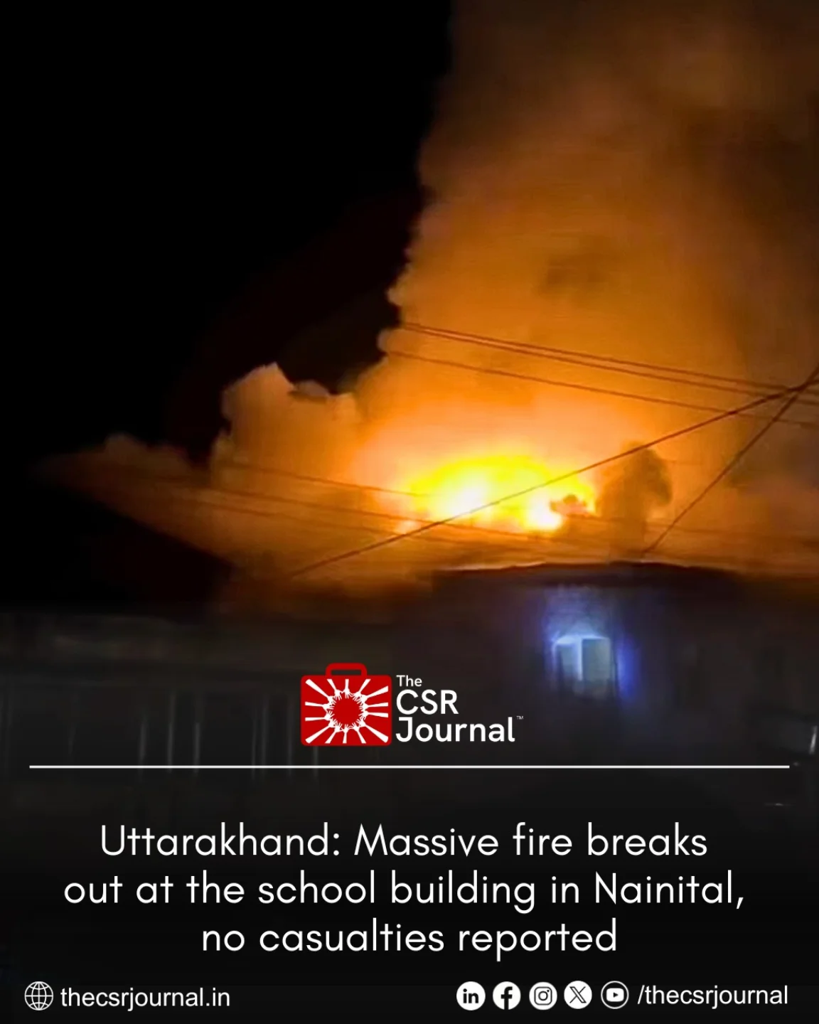 The CSR Journal - A major fire broke out at Shishu Mandir... | Facebook