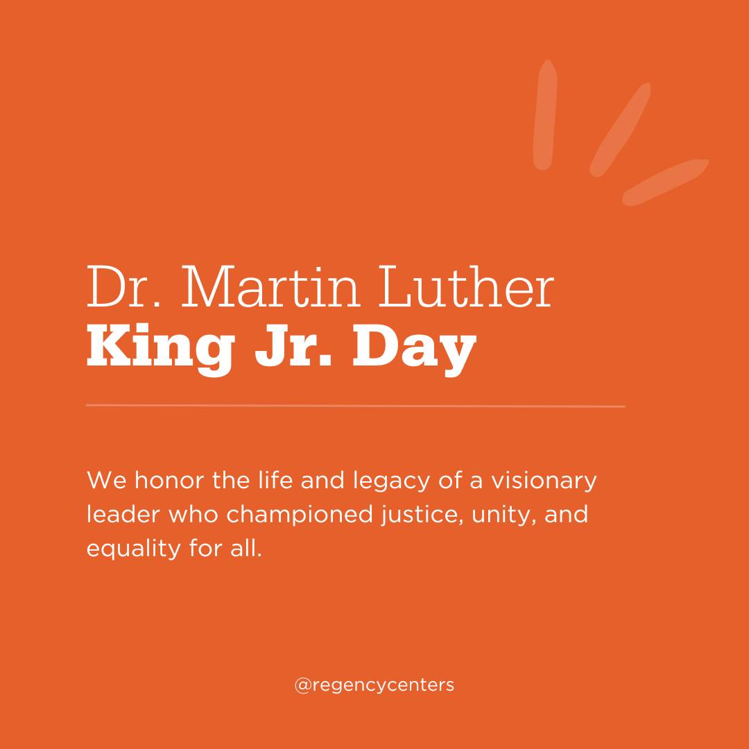 Regency - Today, we honor the life and legacy of Dr. Martin Luther King ...