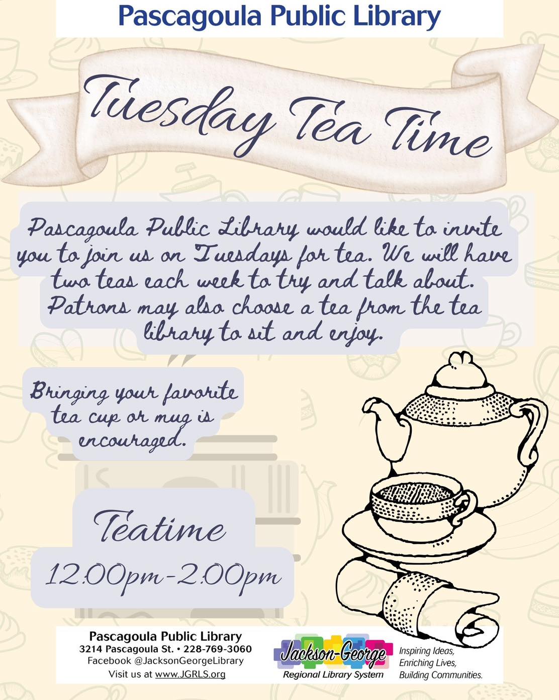 🍵 Teatime... - Jackson-George Regional Library System | Facebook