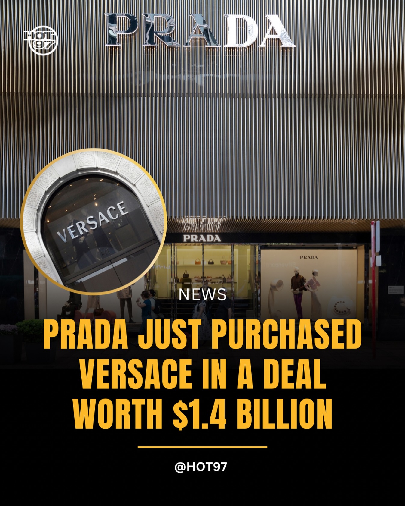 Prada has officially acquired Versace in a deal valued at roughly