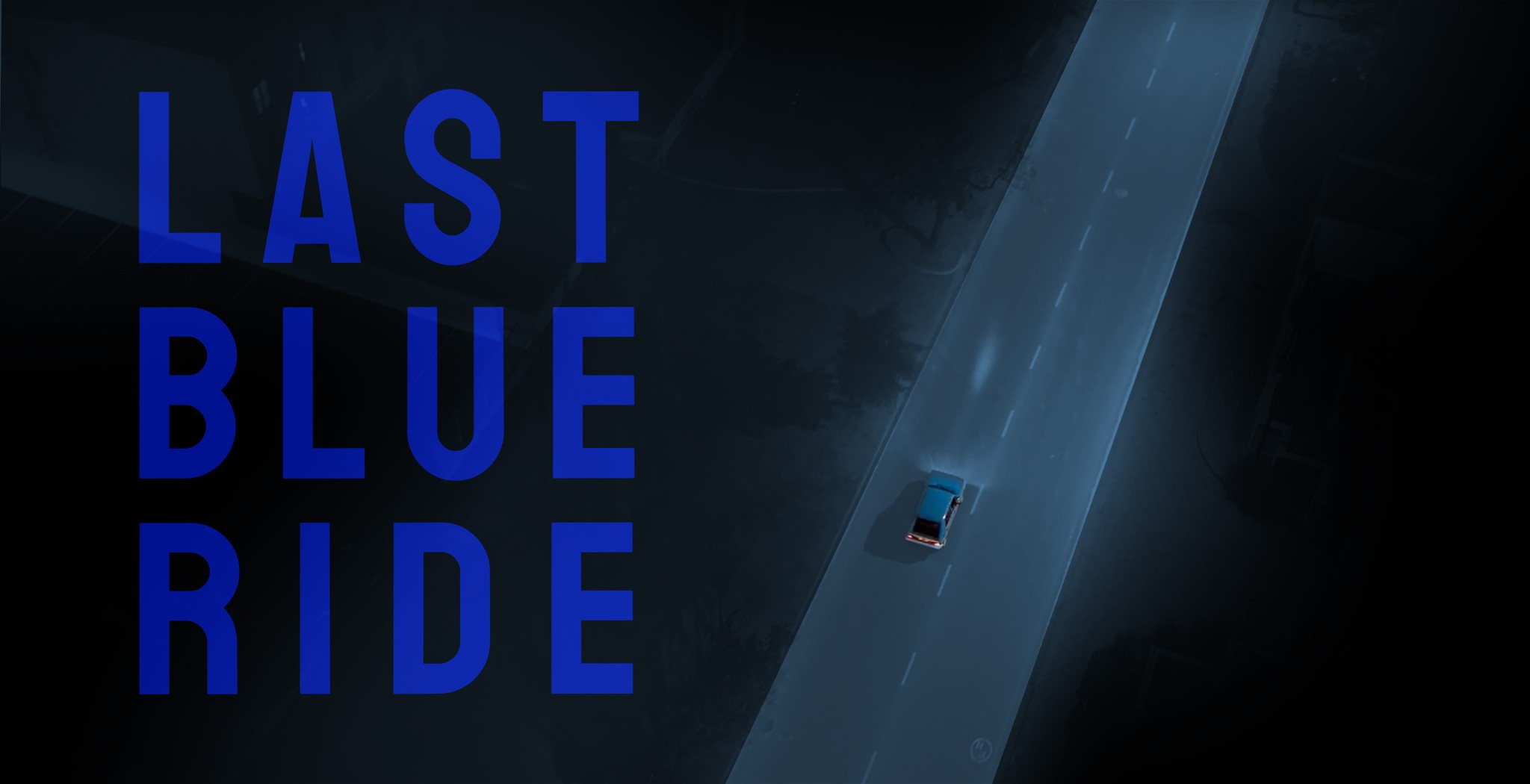 LAST BLUE RIDE: The Hannah Cornelius Story