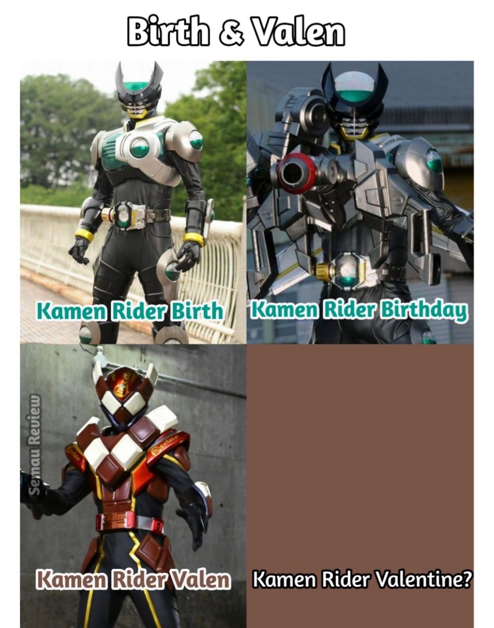 Semau - Kamen Rider Birth & Kamen Rider Valen nama nya sama-sama ...