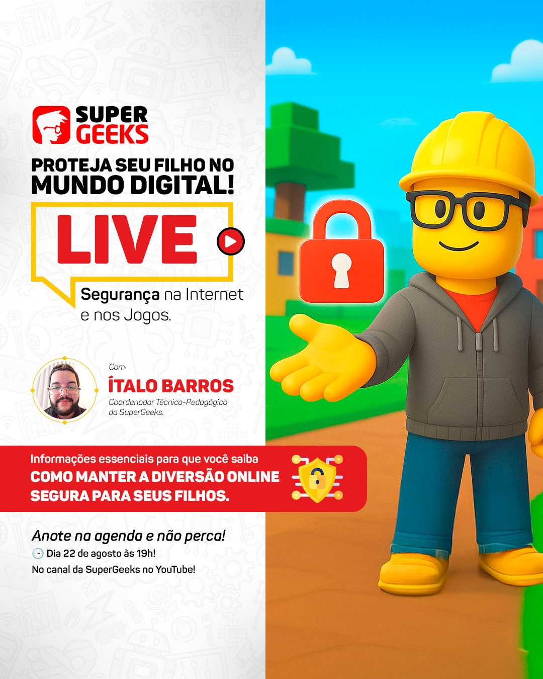 SuperGeeks - 🔒 Segurança em 1º lugar, diversão sempre! O Roblox é um ...