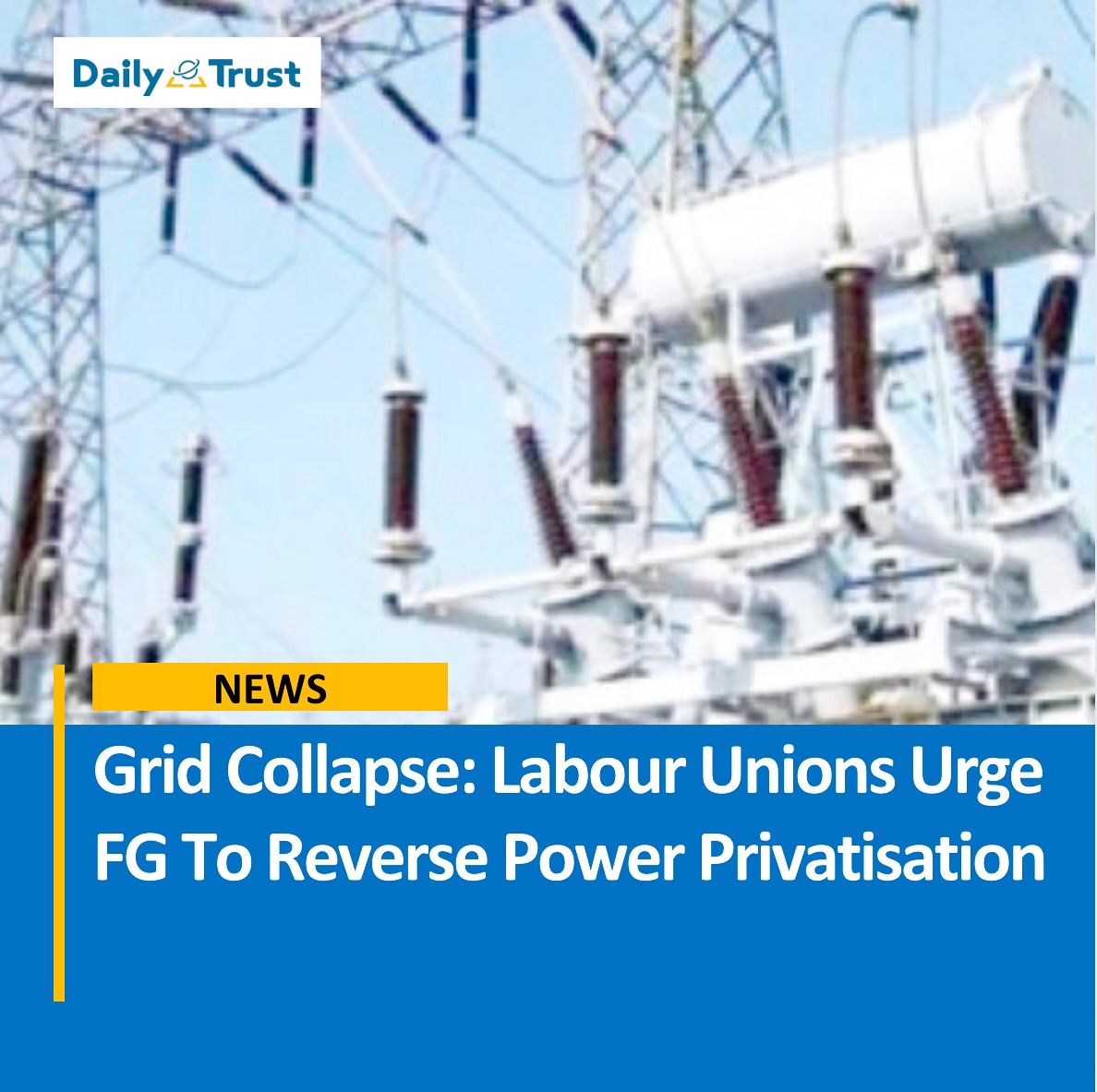 Daily Trust - Amid recurring grid collapses and poor... | Facebook
