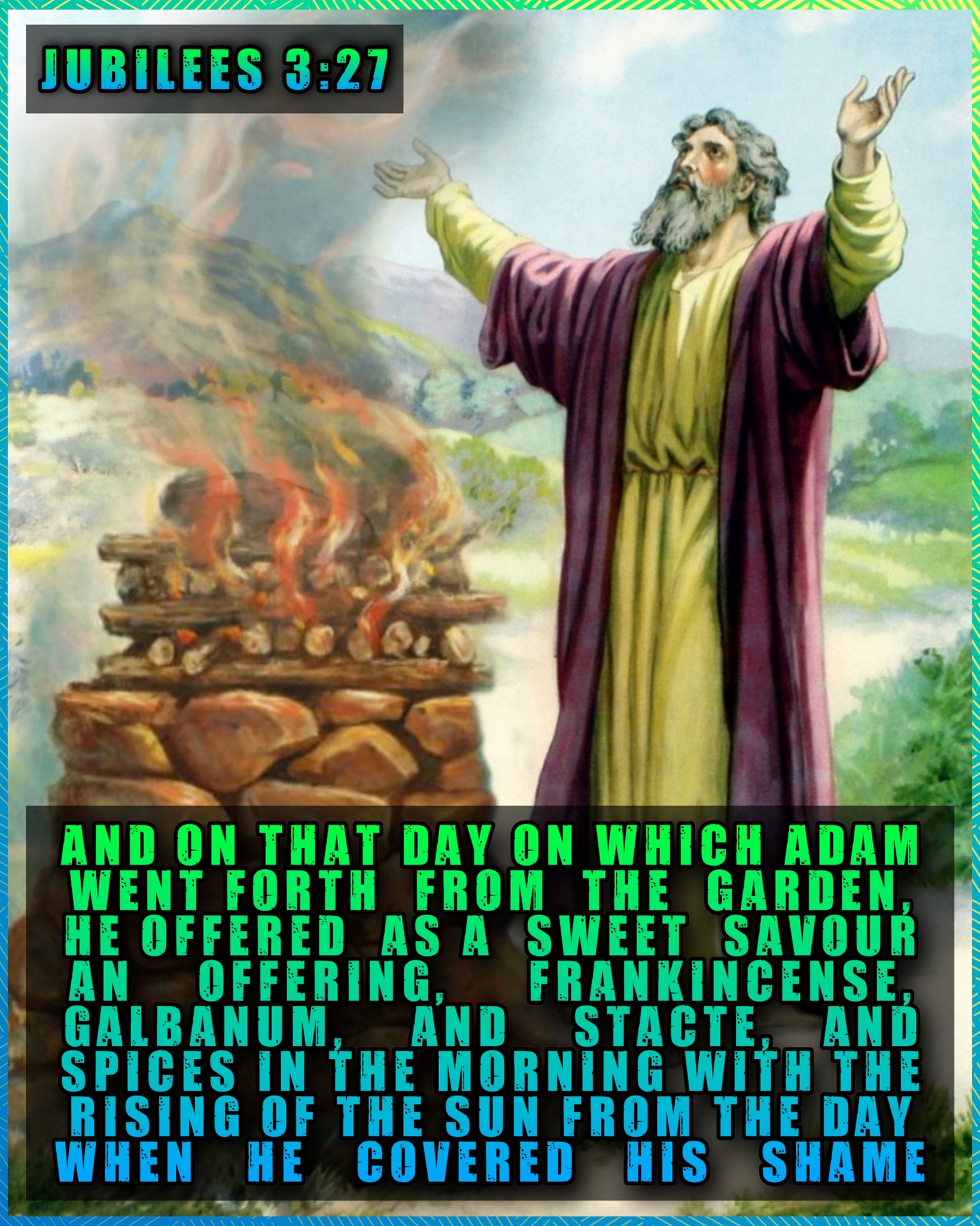 Future - Jubilees 3:15-27 [15] And in the first week of the first ...
