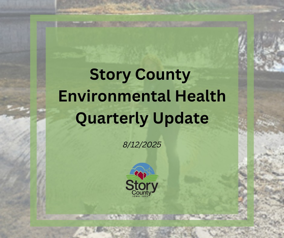 Story County Environmental Health stayed pretty busy throughout