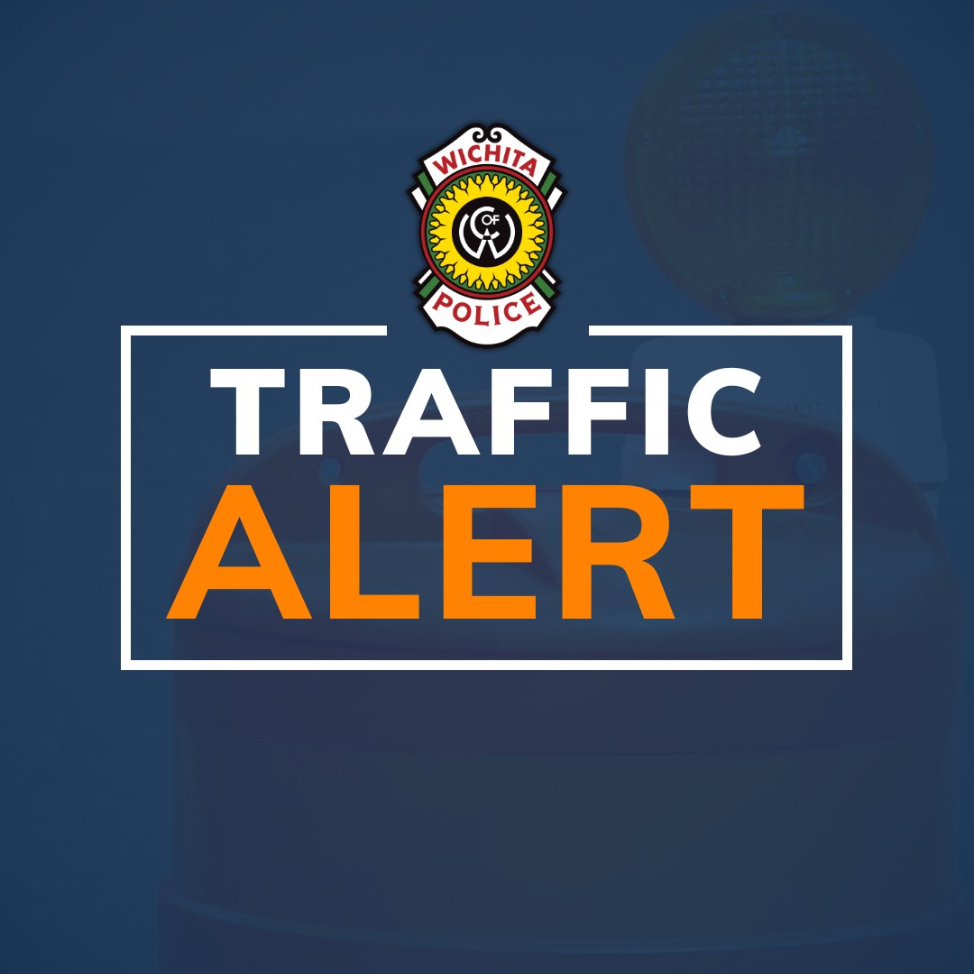 🚨 Traffic Alert – Avoid the Area 🚨 Wichita Police are currently