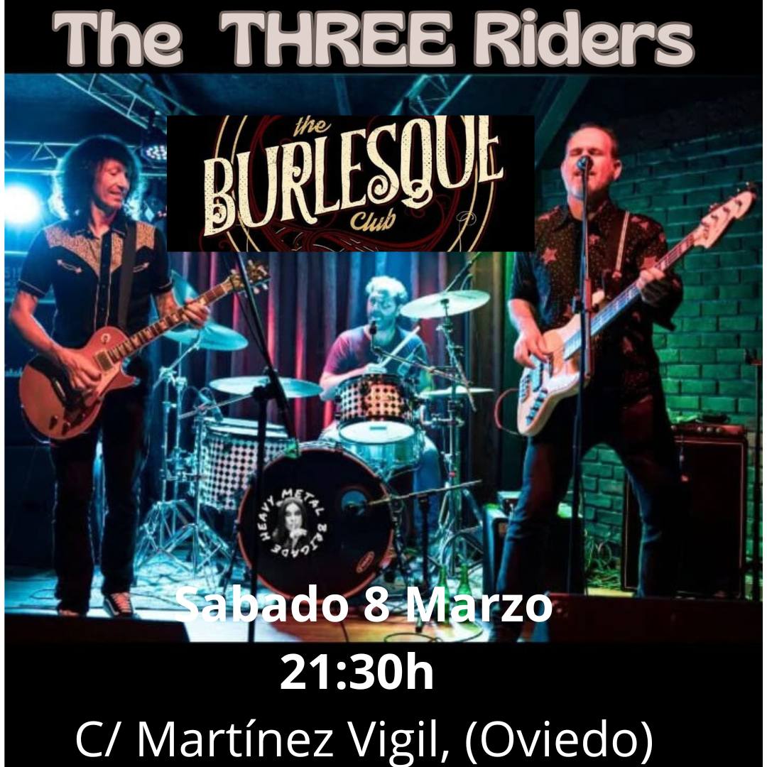 The THREE Riders