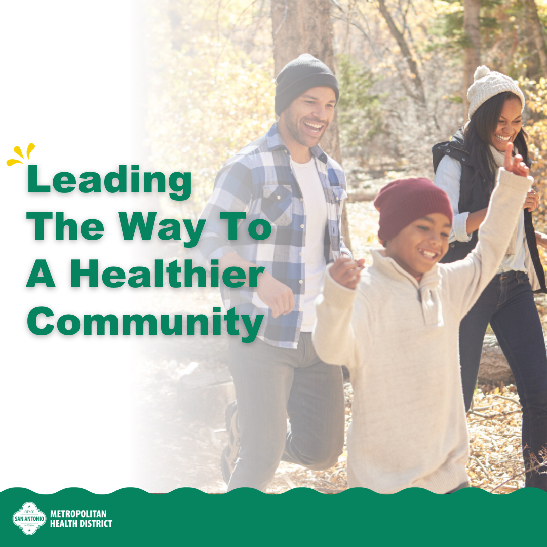 City of San Antonio Metropolitan Health District - If your child has a ...