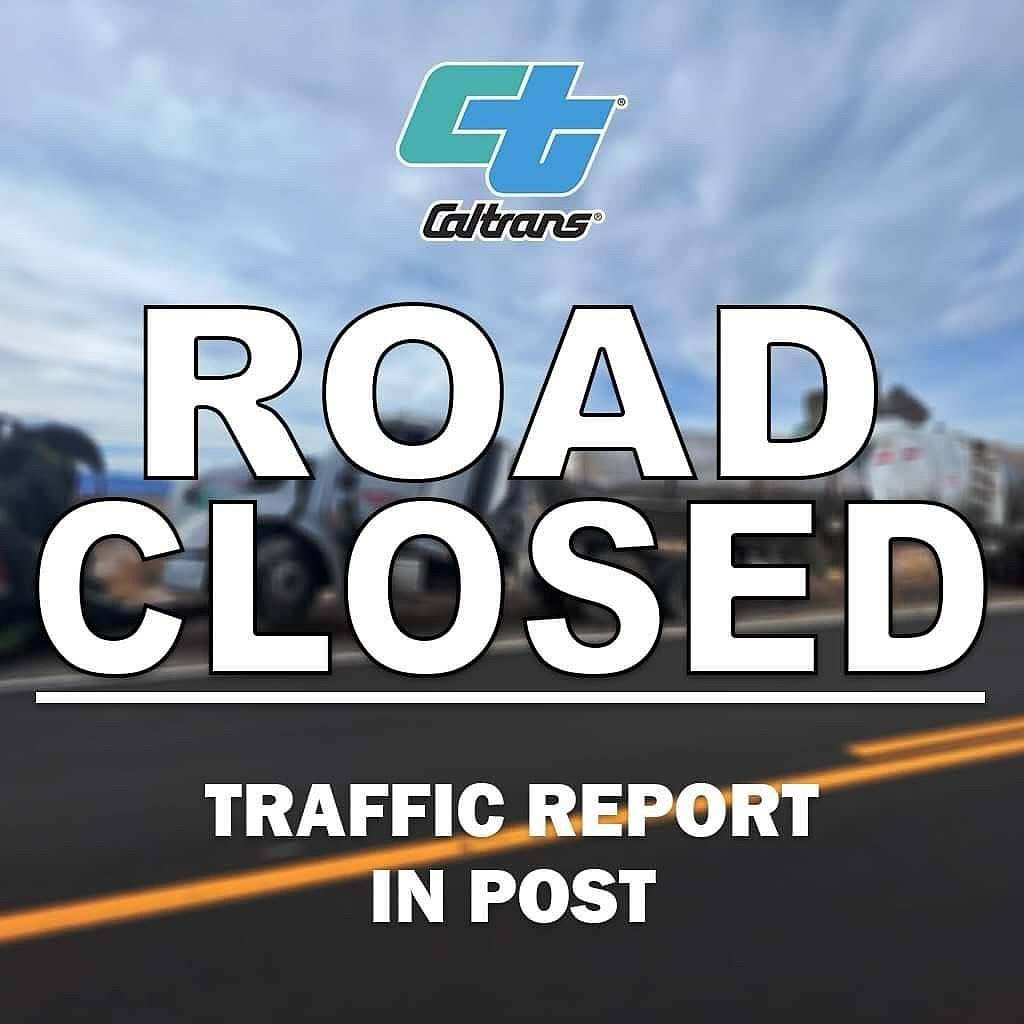 209 - #TravelAlert Caltrans will have nightly full highway closures in ...
